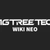 PopKnomi | Bigtreetech WiKi NEO